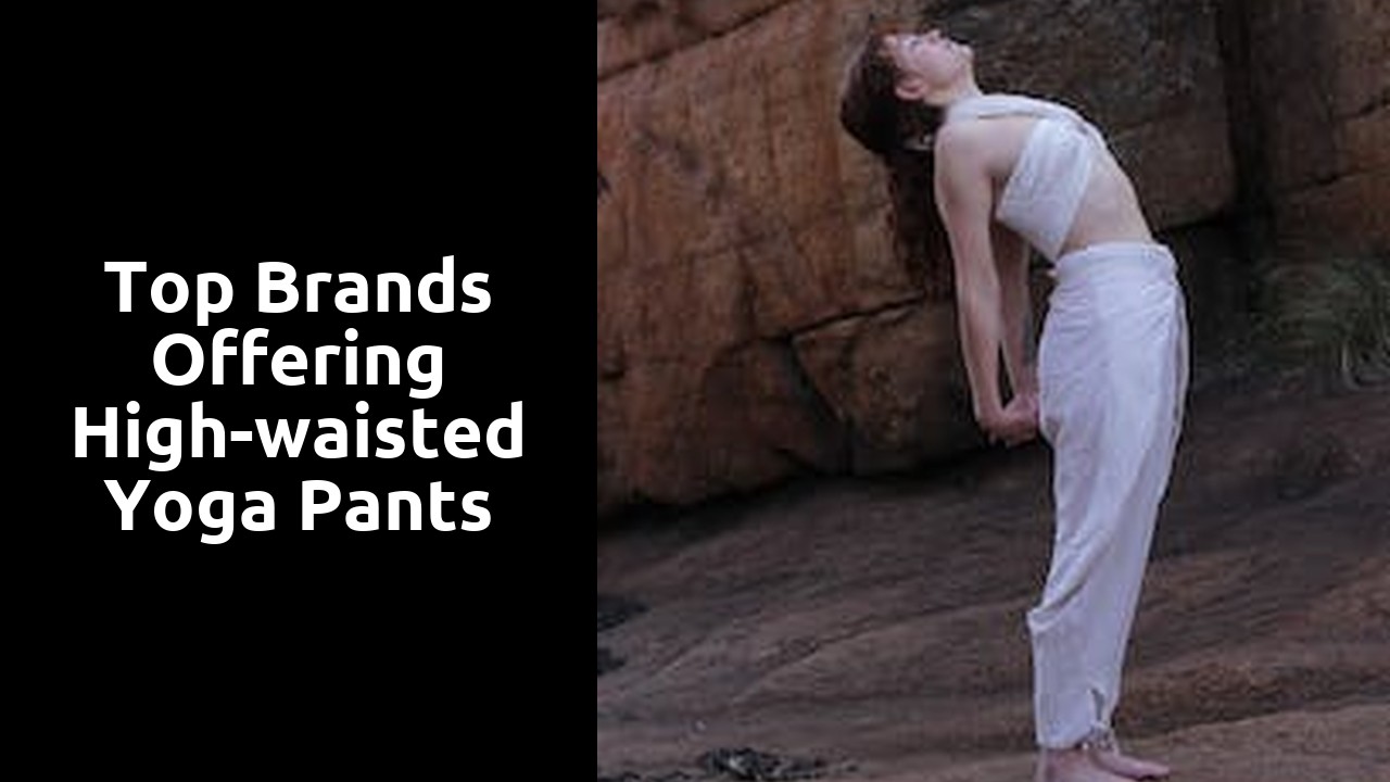 Top brands offering high-waisted yoga pants