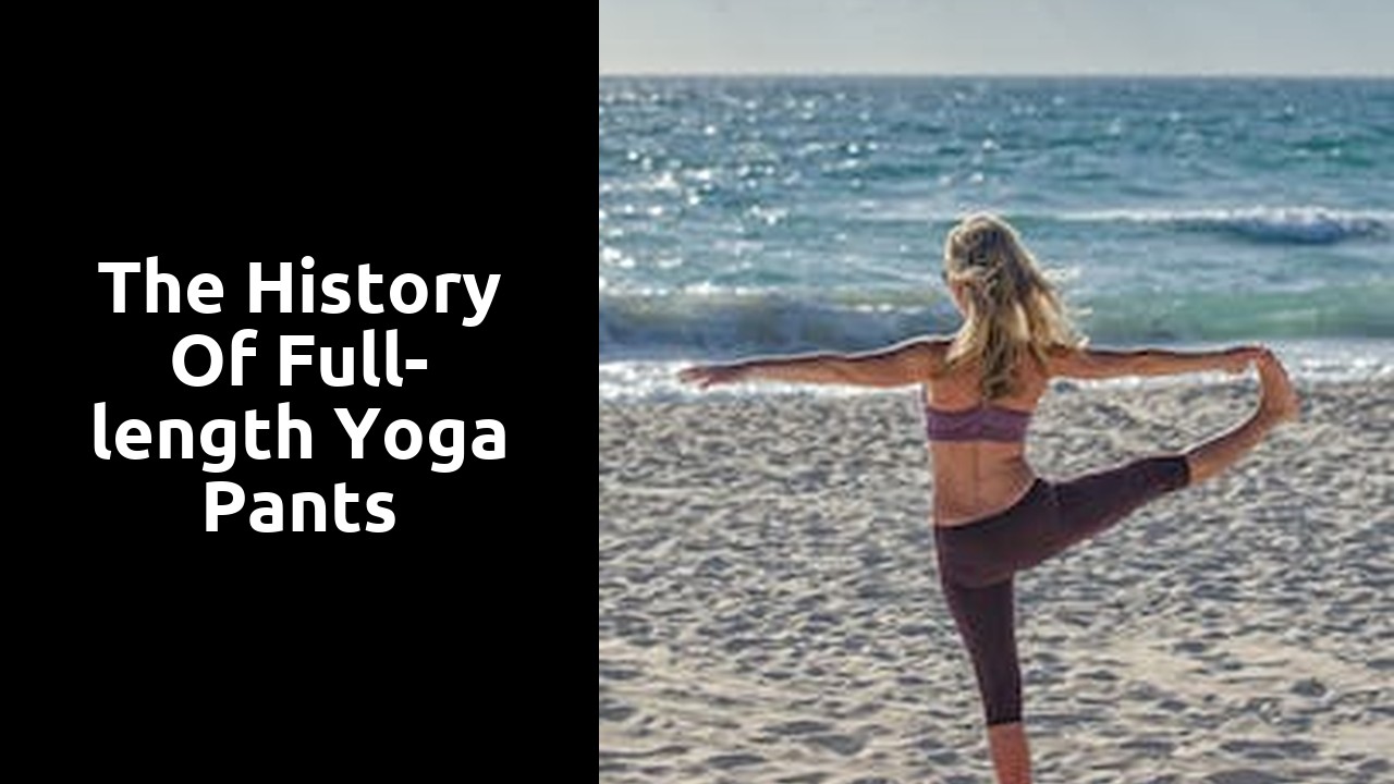 The History of Full-length Yoga Pants