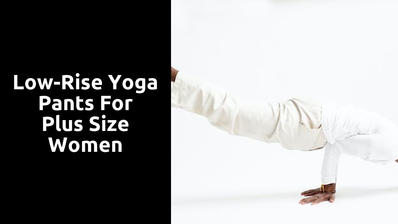 Low-Rise Yoga Pants for Plus Size Women